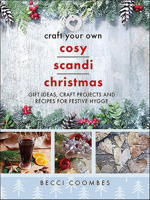 cover image of Craft Your Own Cosy Scandi Christmas